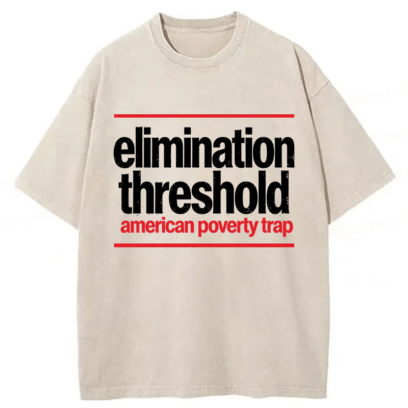 Tokyoviva Elimination Threshold American Poverty Trap Washed T-shirt