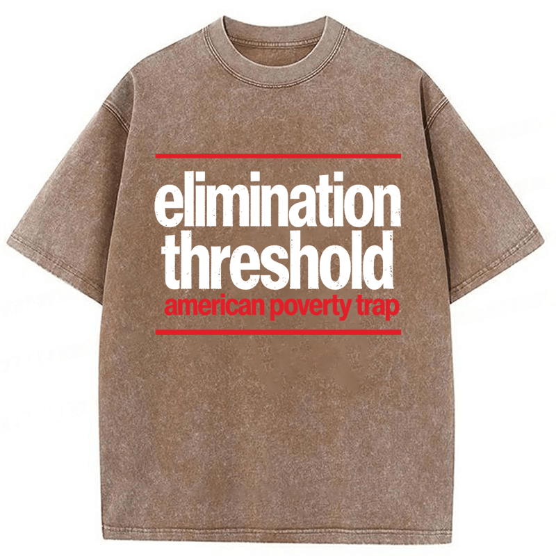 Tokyoviva Elimination Threshold American Poverty Trap Washed T-shirt