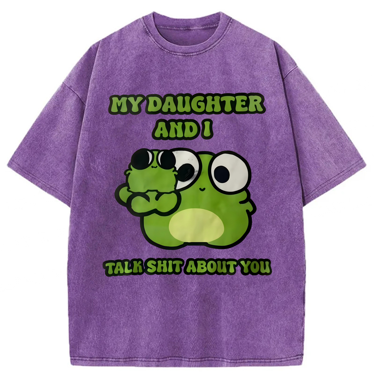 Tokyoviva My Daughter And I Talk Sh*t About You Washed T-shirt