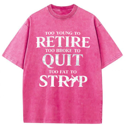 Tokyoviva Funny Too Eat To Strip Washed T-shirt