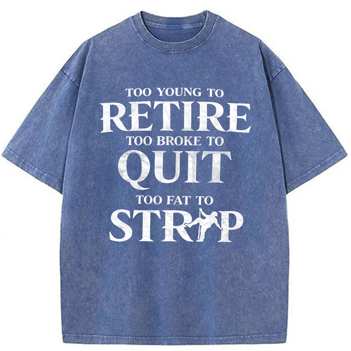 Tokyoviva Funny Too Eat To Strip Washed T-shirt