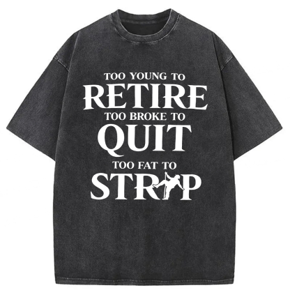 Tokyoviva Funny Too Eat To Strip Washed T-shirt