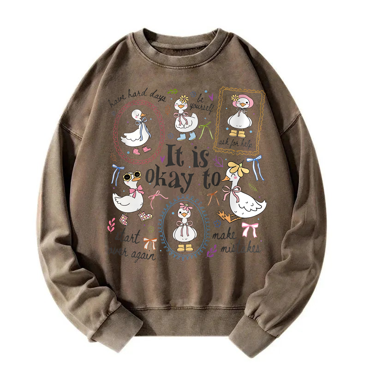 Tokyoviva It's Okay To Goose Motivational Sweatshirt