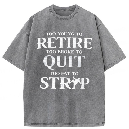 Tokyoviva Funny Too Eat To Strip Washed T-shirt