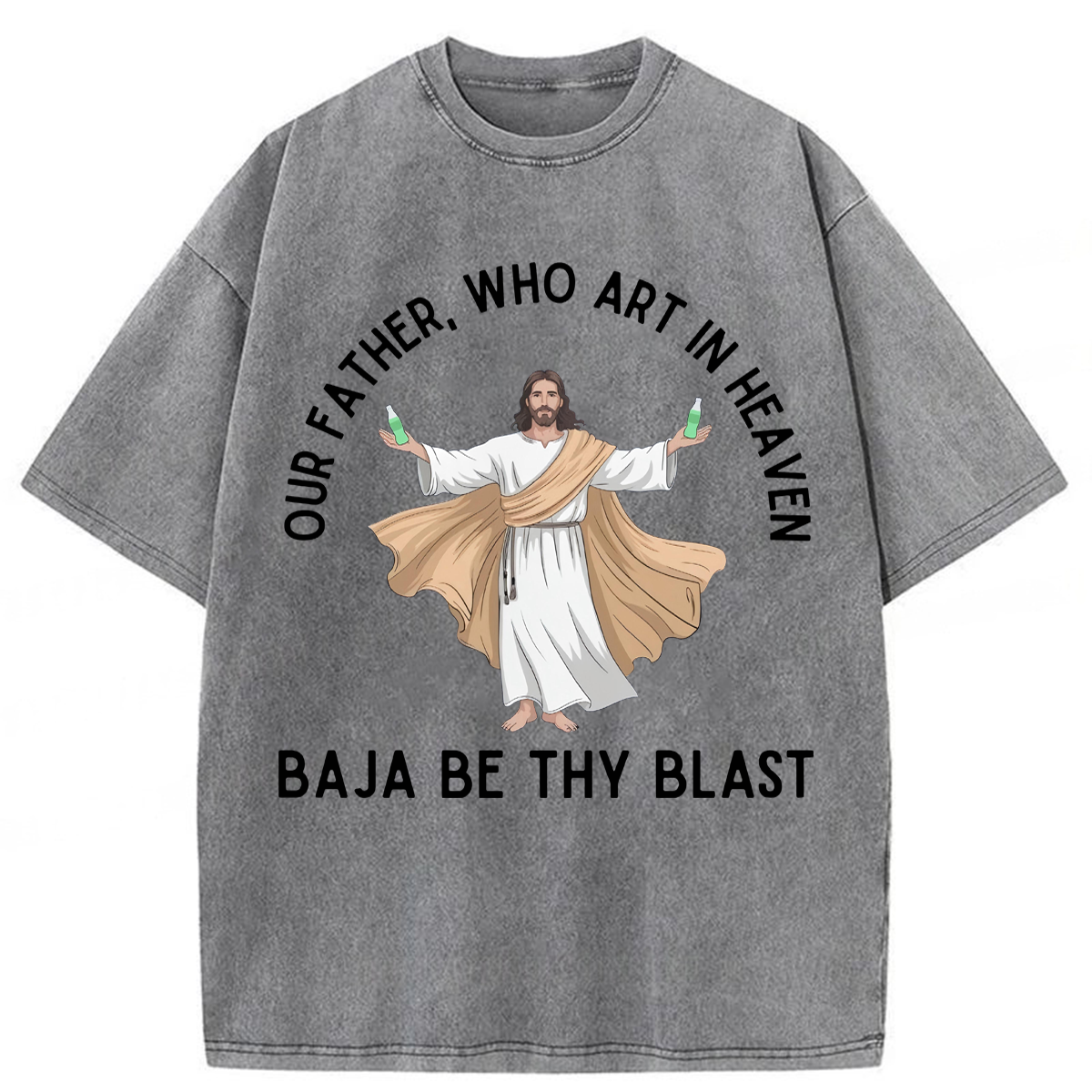 Tokyoviva Our Father Who Art In Heaven BAJA BE THY BLAST Washed T-shirt