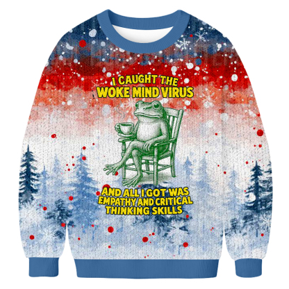 Baddieca I've Been Infected With The "Awakening Thought Virus" Christmas Ugly Sweatshirt