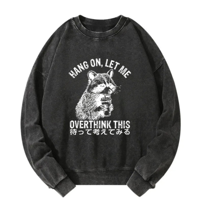 Overthink Raccoon Washed Sweatshirt
