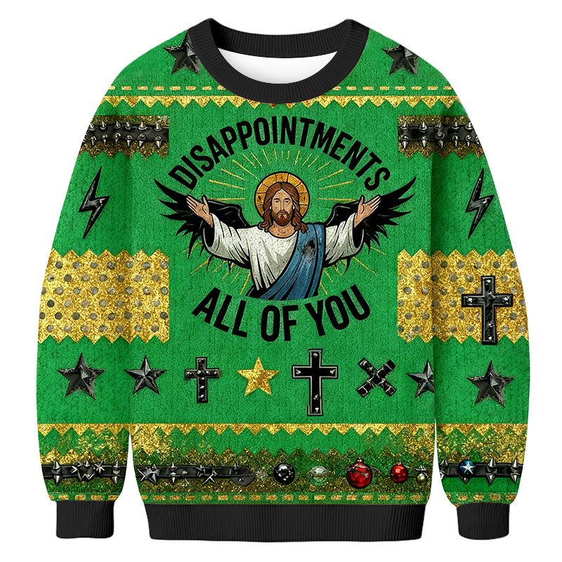 Tokyoviva Disappointments All Of You Christmas Ugly Sweatshirt