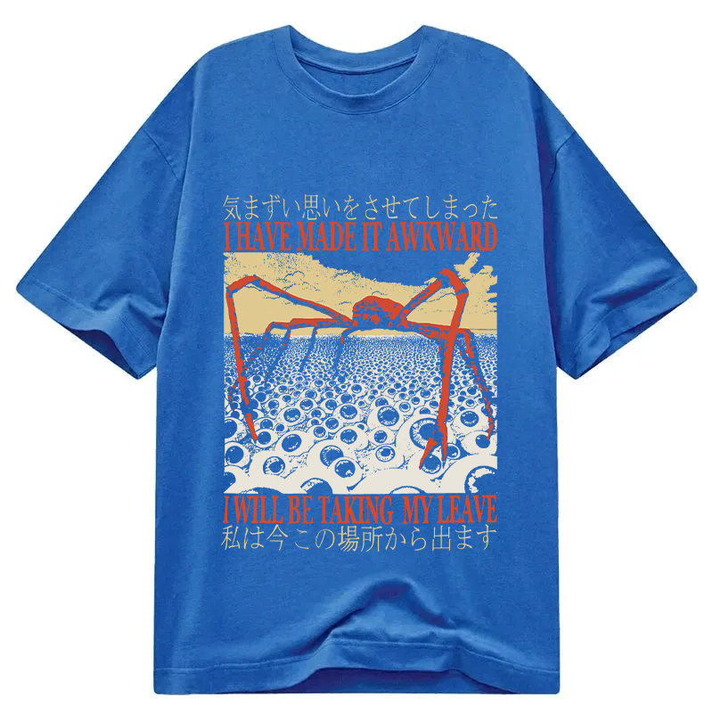 I Have Made It Awkward Vintage Classic T-Shirt