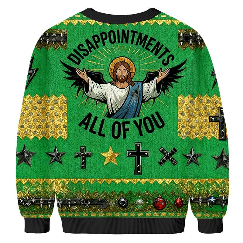 Baddiecat Disappointments All of You Christmas Ugly Sweatshirt