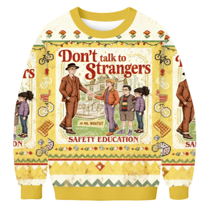 Baddiecat Don't Talk To Strangers Ugly Sweatshirt