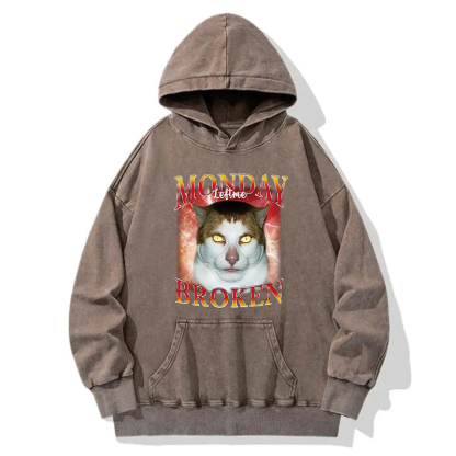 Monday Left Me Broken Washed Hoodie