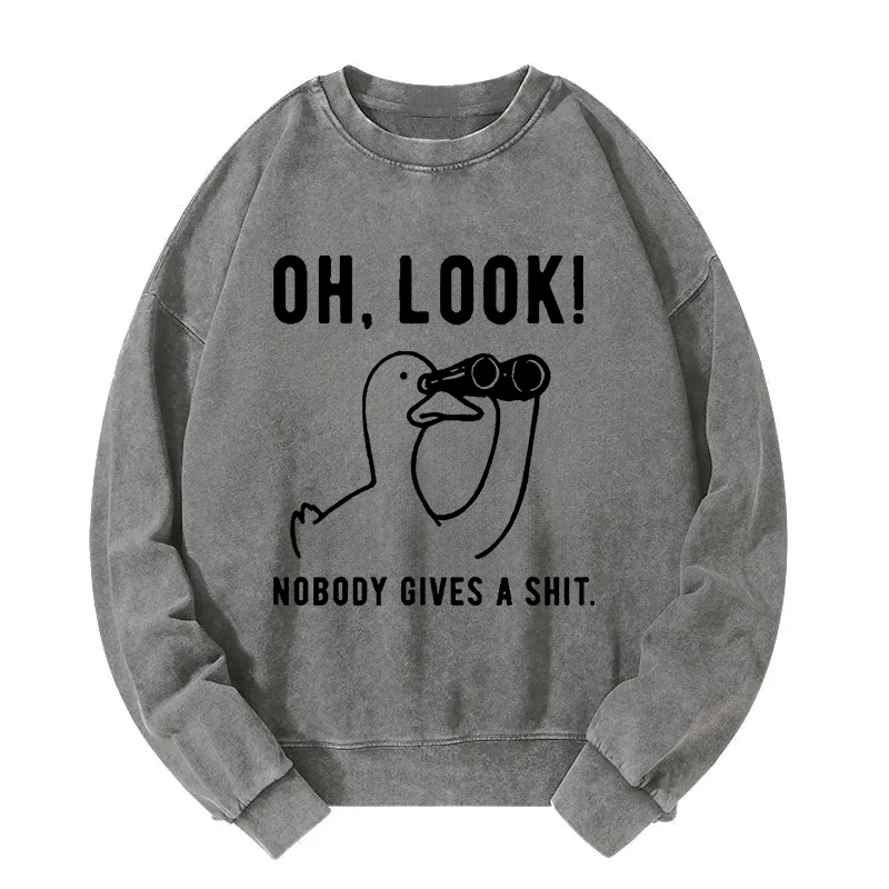 No One Cares About The Duck Washed Sweatshirt