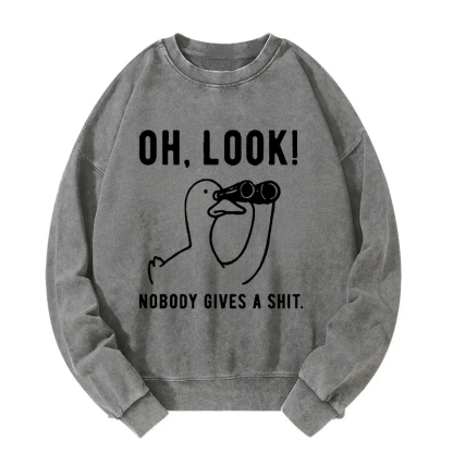 No One Cares About The Duck Washed Sweatshirt