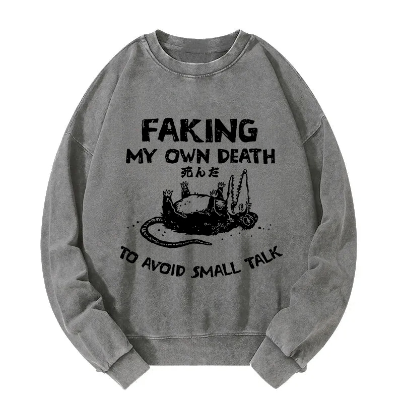 Avoid Small Talk Washed Sweatshirt