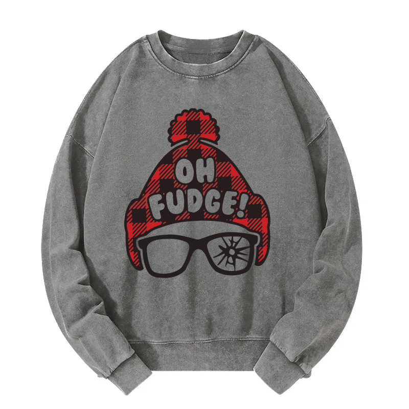 Oh Fudge Funny Christmas Washed Sweatshirt