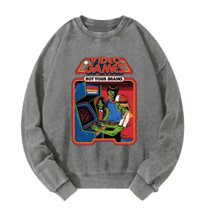 Video Games Rot Your Brains Washed Sweatshirt