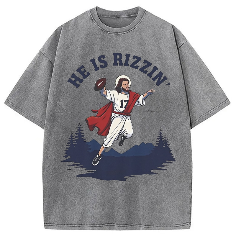 He Is Rizzin' Washed T-Shirt
