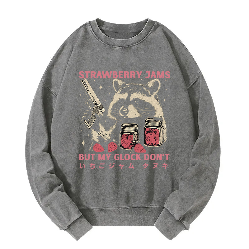 Strawberry Jams Glock Funny Raccoon Washed Sweatshirt
