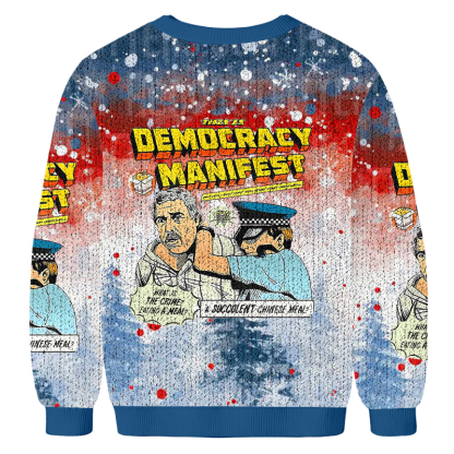 Democracy Manifest Fun Christmas Ugly Sweatshirt
