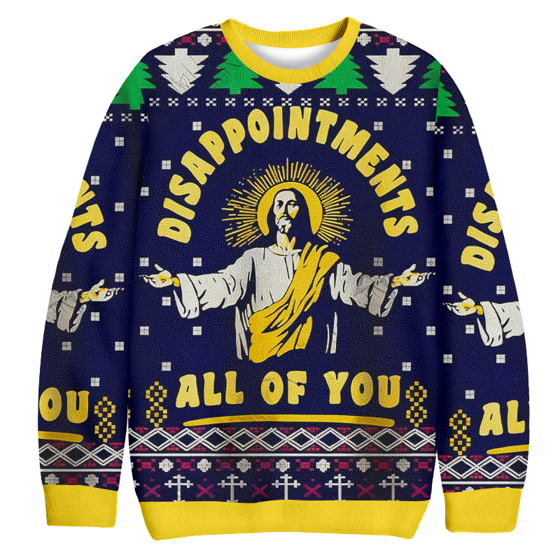 Tokyoviva Disappointments All Of You Christmas Ugly Sweatshirt