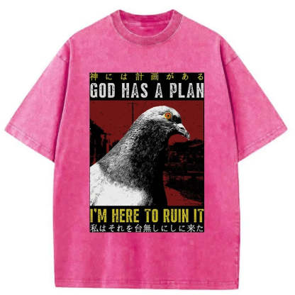 Pigeons That Want To Break The Plan Washed T-Shirt