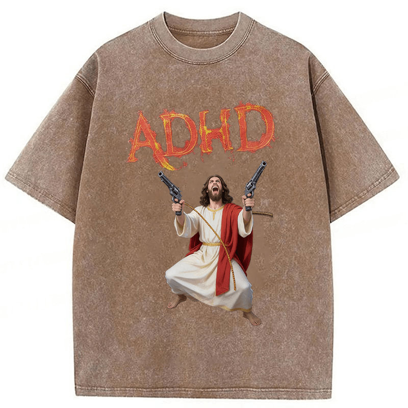 Tokyoviva Jesus Adhd Funny Washed T-Shirt