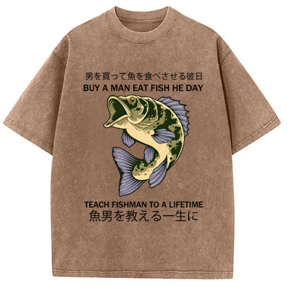 Teach A Man To Fish Washed T-Shirt