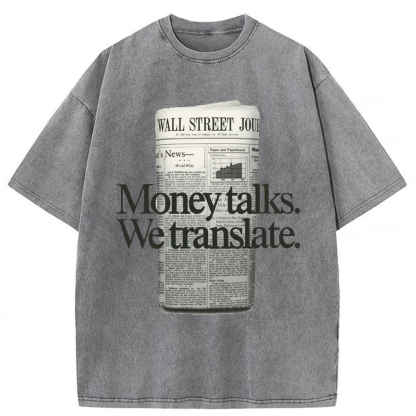 Tokyoviva Money Talks We Translate Washed T-shirt