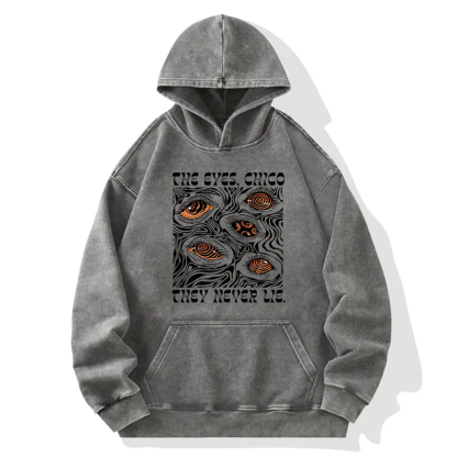 The Eyes Chico Never Lie Washed Hoodie