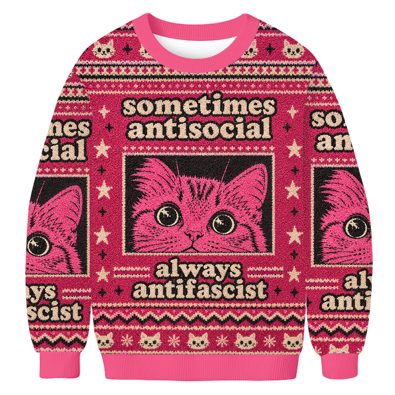 Baddiecat Sometimes Antisocial Cat Ugly Sweatshirt