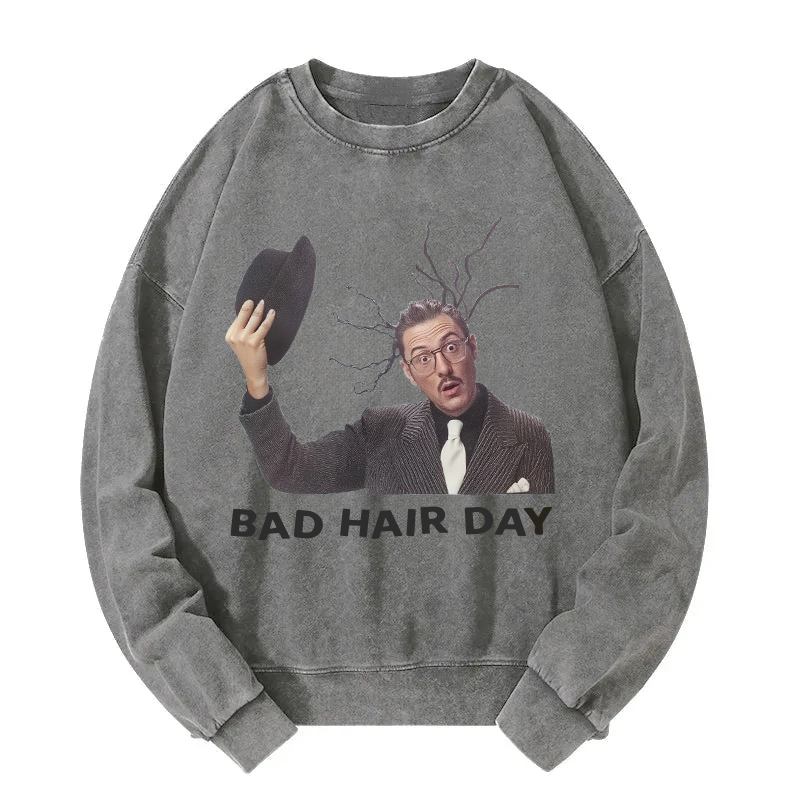 Bad Hair Day Washed Sweatshirt