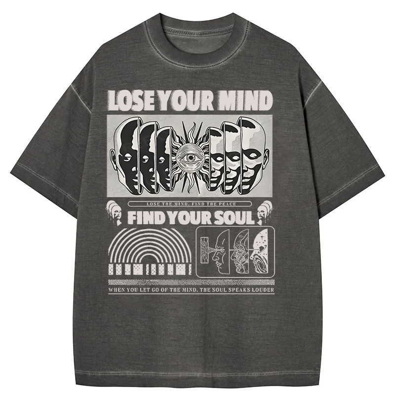 Lose Mind Find Soul Gradient Washed T-Shirt