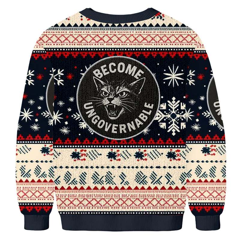 Baddieca BECOME UNGOVERNABLE Christmas Ugly Sweatshirt