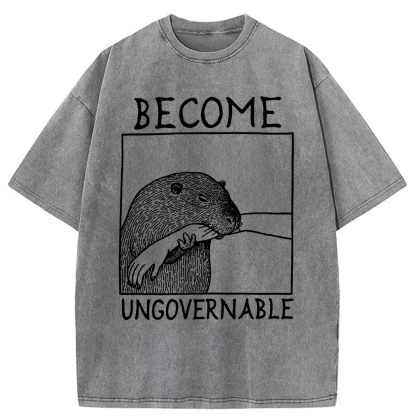 Become Ungovernable Capybara Bites People Washed T-Shirt