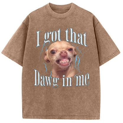 Chihuahua Funny Meme Washed T-Shirt