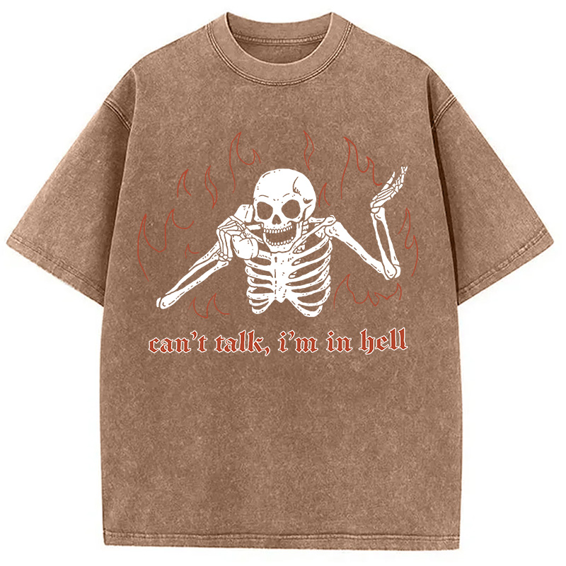 Can't Talk In Hell Washed T-Shirt