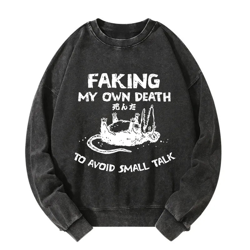 Avoid Small Talk Washed Sweatshirt