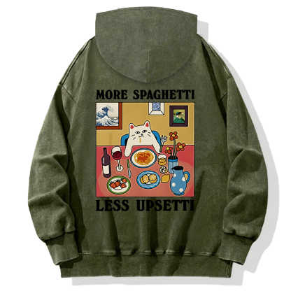 More Spaghetti Less Upsetti Back Washed Hoodie