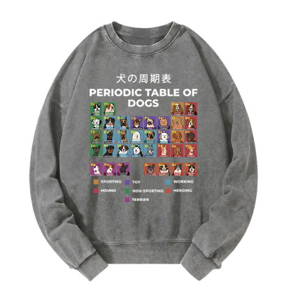 Periodic Table Of Dogs Washed Sweatshirt