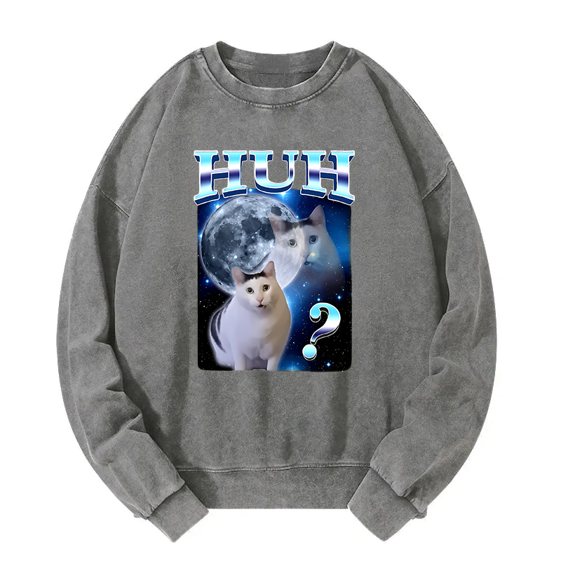 Huh Cat Funny Dank Meme Moon Washed Sweatshirt