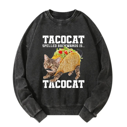 Tacocat Silly Cat Meme Washed Sweatshirt