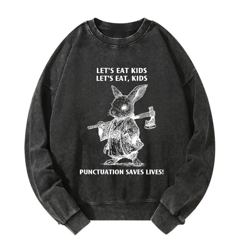 Punctuation Saves Lives-Samurai Rabbit Washed Sweatshirt