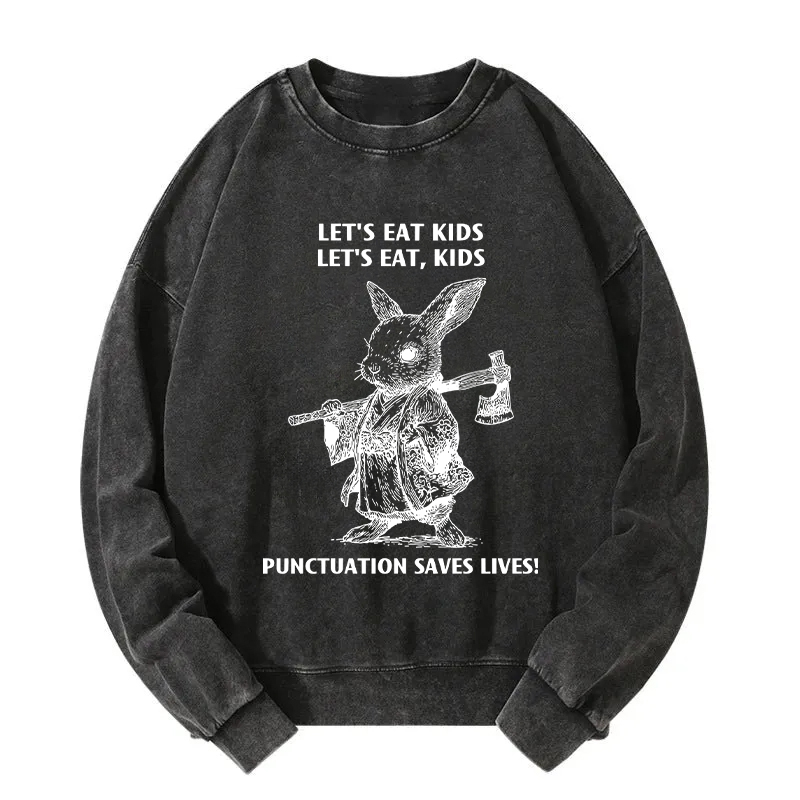 Punctuation Saves Lives-Samurai Rabbit Washed Sweatshirt