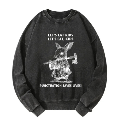 Punctuation Saves Lives-Samurai Rabbit Washed Sweatshirt