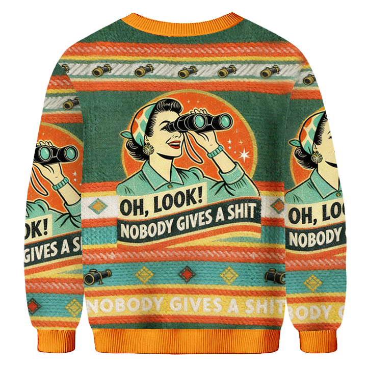 Baddiecat Oh Look Nobody Gives A Shit Ugly Sweatshirt