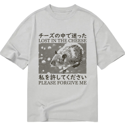 Lost in the Cheese Please Forgive Me Classic T-Shirt