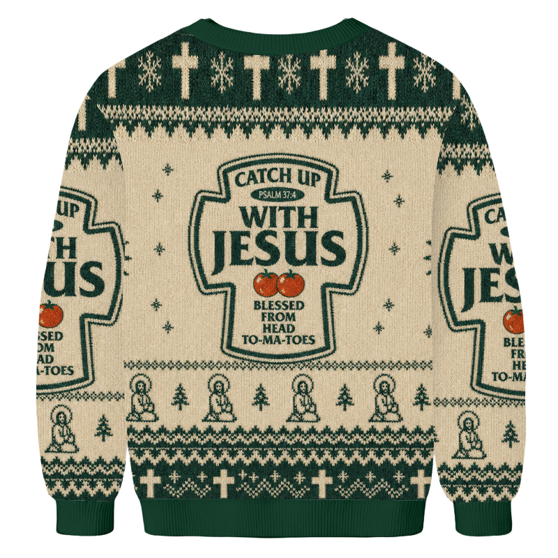 Baddiecat Catch Up With Jesus Ugly Sweatshirt
