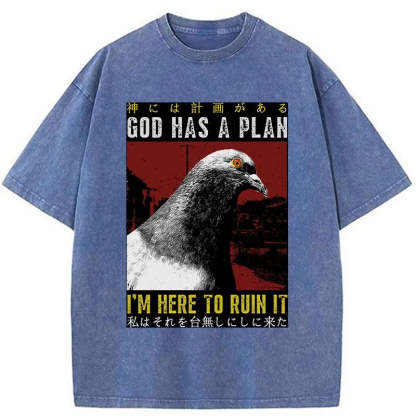Pigeons That Want To Break The Plan Washed T-Shirt