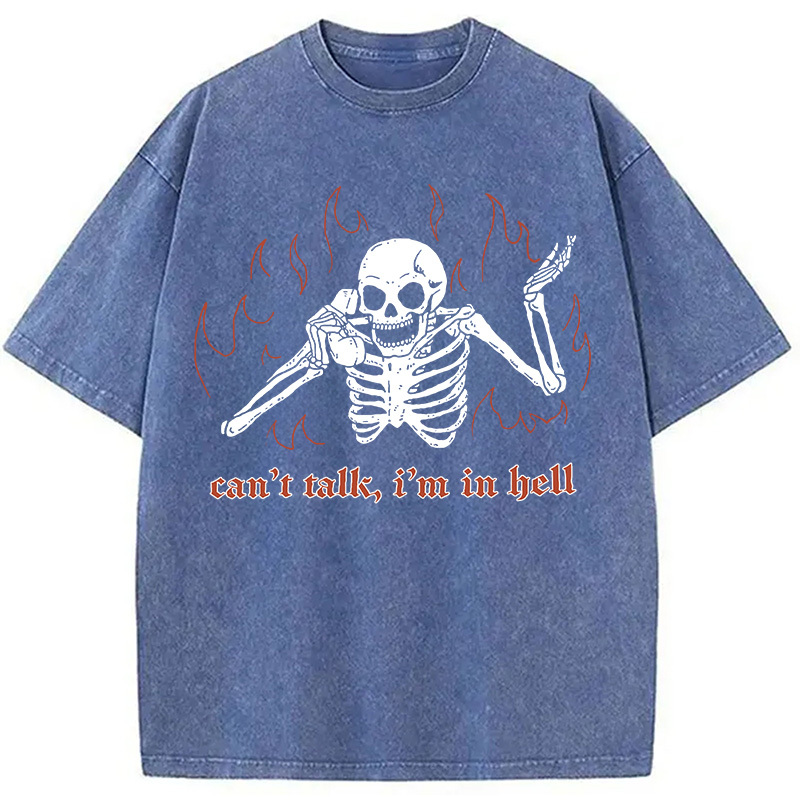 Can't Talk In Hell Washed T-Shirt
